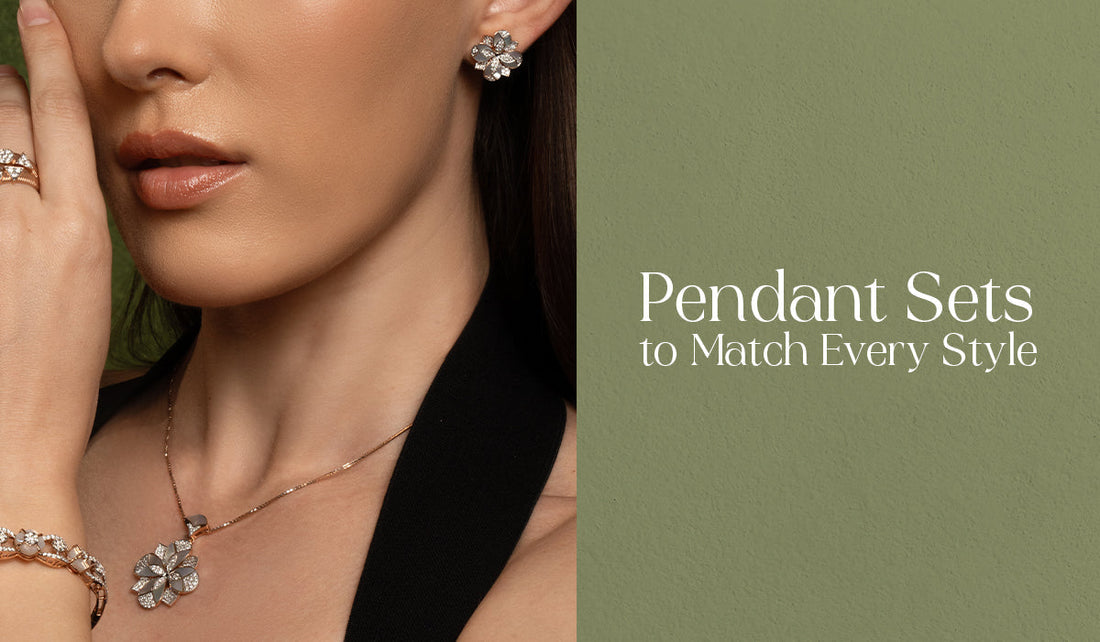 Pendant Sets to Match Every Style